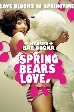 Watch and Download Spring Bears Love