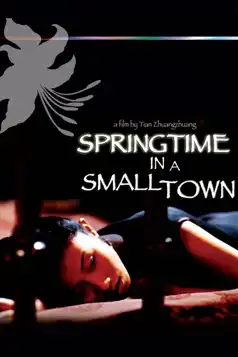 Watch and Download Springtime in a Small Town