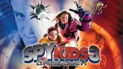 Watch and Download Spy Kids 3-D: Game Over 3