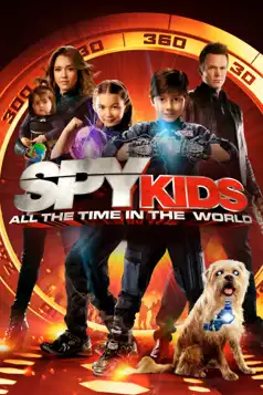 Watch and Download Spy Kids: All the Time in the World