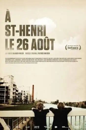 Watch and Download St. Henri, the 26th of August 11