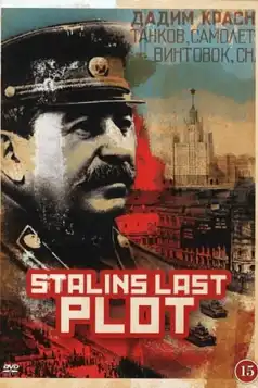 Watch and Download Stalin’s Last Plot
