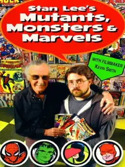 Watch and Download Stan Lee's Mutants, Monsters & Marvels 4