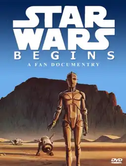 Watch and Download Star Wars Begins: A Filmumentary 3