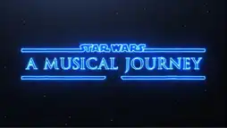 Watch and Download Star Wars: A Musical Journey 2