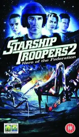 Watch and Download Starship Troopers 2: Hero of the Federation 11