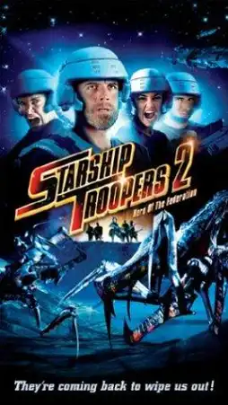 Watch and Download Starship Troopers 2: Hero of the Federation 8