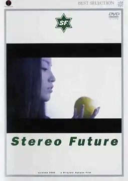 Watch and Download Stereo Future 3