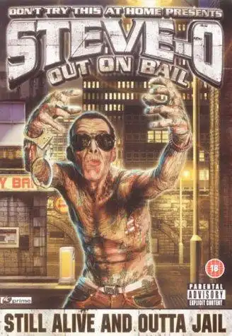 Watch and Download Steve-O: Out on Bail 4