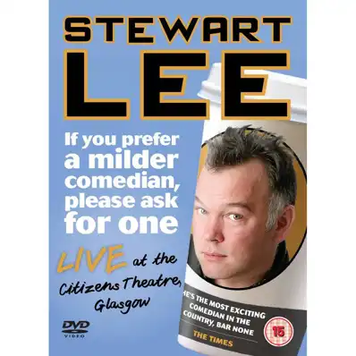 Watch and Download Stewart Lee: If You Prefer a Milder Comedian, Please Ask for One 2