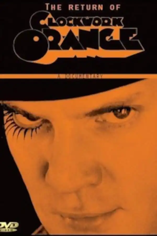 Watch and Download Still Tickin': The Return of 'A Clockwork Orange' 3