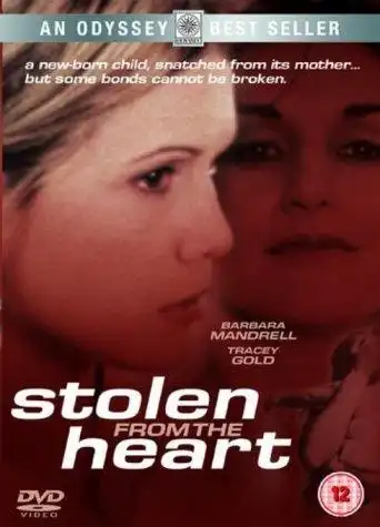 Watch and Download Stolen from the Heart 3