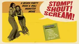 Watch and Download Stomp! Shout! Scream! 1