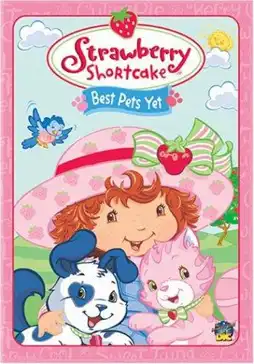 Watch and Download Strawberry Shortcake: Best Pets Yet 3