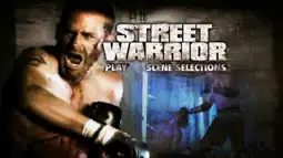 Watch and Download Street Warrior 10