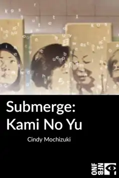 Watch and Download Submerge: Kami No Yu