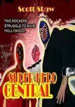 Watch and Download Super Hero Central 1