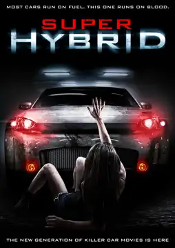 Watch and Download Super Hybrid 4