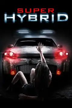 Watch and Download Super Hybrid