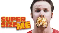 Watch and Download Super Size Me 2