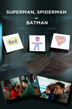 Watch and Download Superman, Spider-Man or Batman