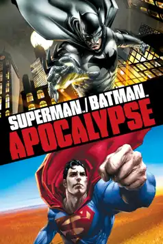 Watch and Download Superman/Batman: Apocalypse