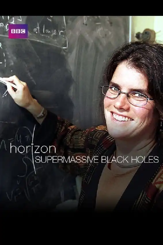 Watch and Download Supermassive Black Holes