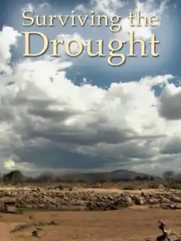 Watch and Download Surviving the Drought 1