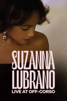 Watch and Download Suzanna Lubrano Live At Off-Corso