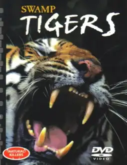 Watch and Download Swamp Tigers 6