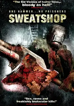 Watch and Download Sweatshop 2