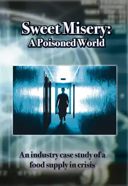 Watch and Download Sweet Misery: A Poisoned World 1