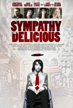 Watch and Download Sympathy for Delicious 6