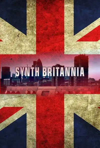 Watch and Download Synth Britannia 2