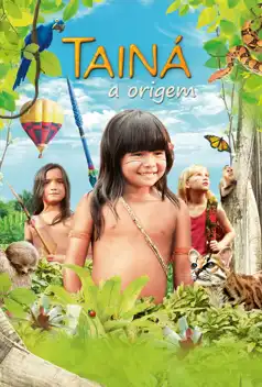 Watch and Download Tainá – An Amazon Legend