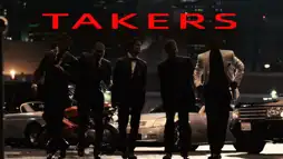 Watch and Download Takers 2