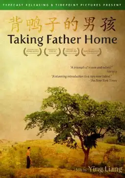 Watch and Download Taking Father Home 2