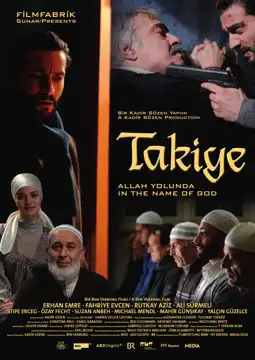 Watch and Download Takiye: Allah Yolunda 2