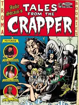 Watch and Download Tales from the Crapper 1