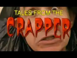 Watch and Download Tales from the Crapper 4