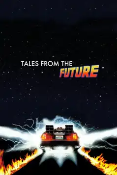 Watch and Download Tales from the Future