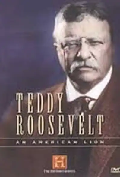 Watch and Download Teddy Roosevelt: An American Lion 2