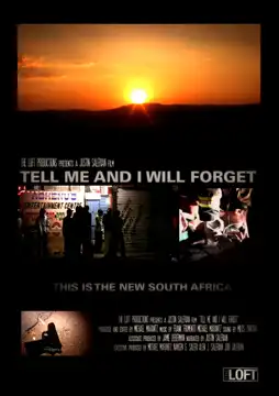 Watch and Download Tell Me and I Will Forget 3