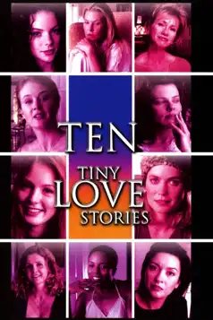 Watch and Download Ten Tiny Love Stories