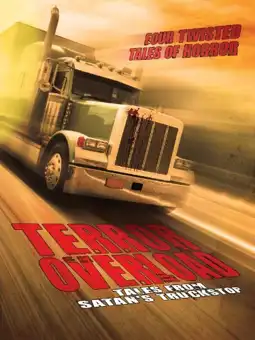 Watch and Download Terror Overload: Tales from Satan's Truckstop 2