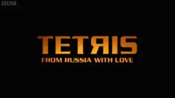 Watch and Download Tetris: From Russia with Love 9