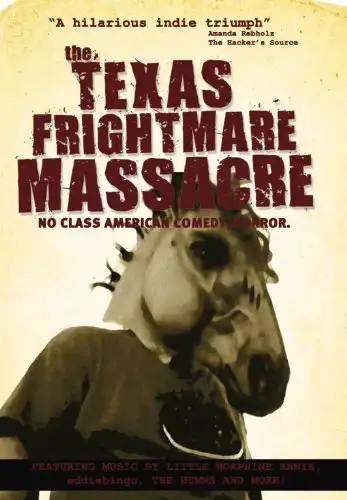 Watch and Download Texas Frightmare Massacre 1