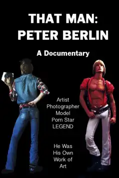 Watch and Download That Man: Peter Berlin