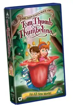 Watch and Download The Adventures of Tom Thumb & Thumbelina 12