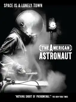 Watch and Download The American Astronaut 4